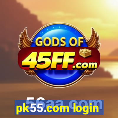 pk55.com login